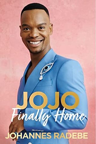 Jojo: Finally Home by Johannes Radebe Jojo: Finally Home by Johannes Radebe