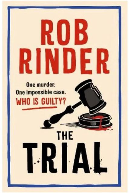 The Trial by Rob Rinder (Century, £20)
