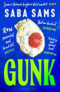 Gunk by Saba Sams