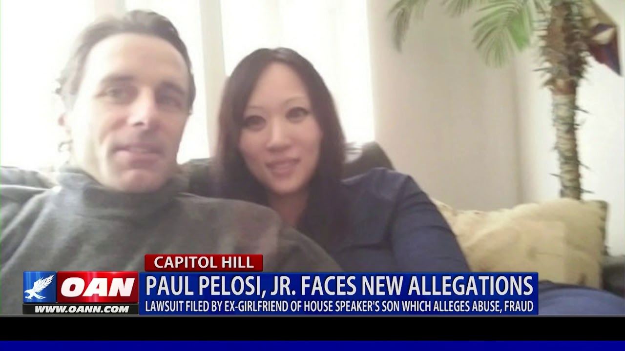 Breaking: Paul Pelosi, Jr. faces allegations of abuse, fraud