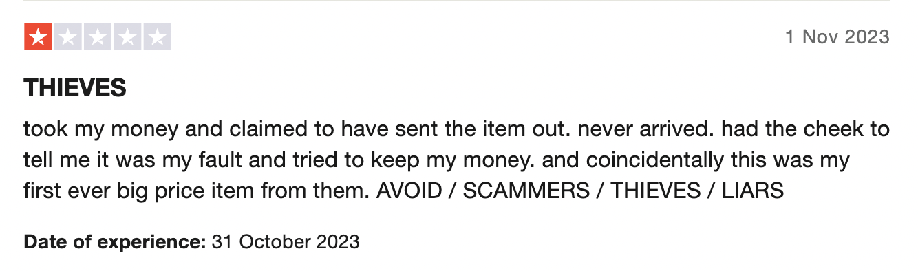 Another customer says they were left out of pocket after products failed to arrive